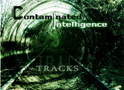 Local Review: Contaminated Intelligence – Tracks