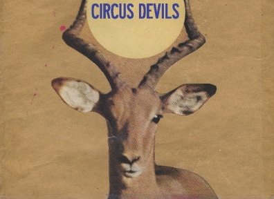 Review: Circus Devils – My Mind Has Seen the White Trick