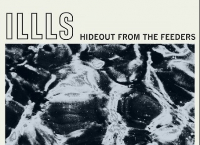 Review: Ills – Hideout From The Feeders