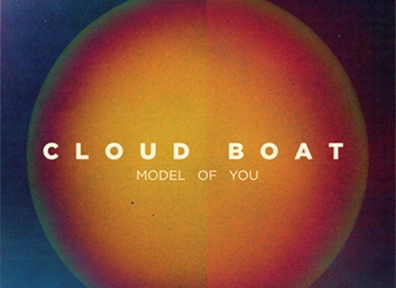 Review: Cloud Boat – Model of You