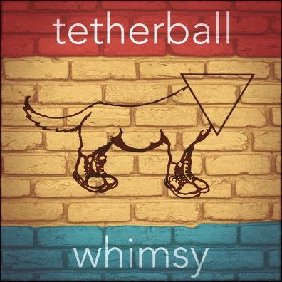 Review: Tetherball – Whimsy