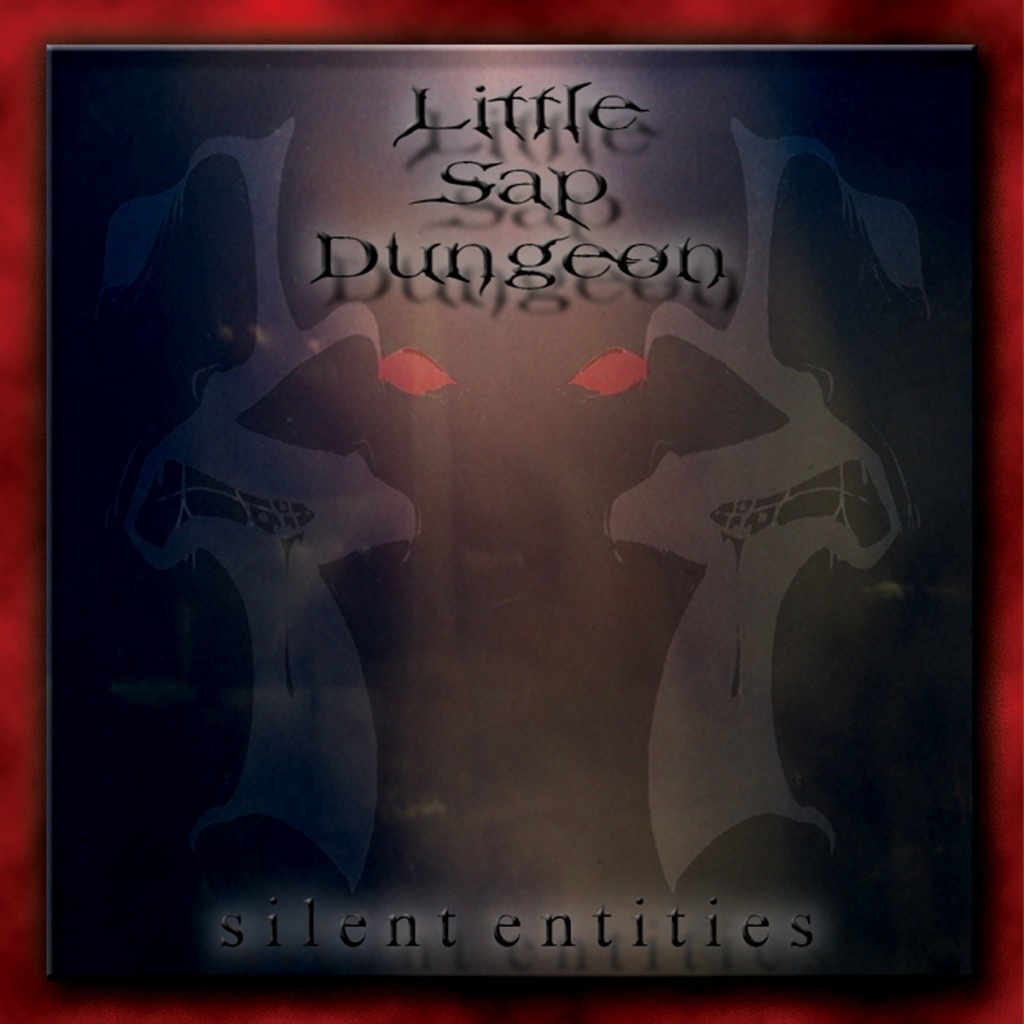 Little Sap Dungeon Silent Entities