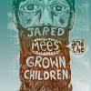 Jared Mees & the Grown Children @ Urban Lounge 3/24