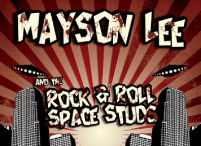 Local Reviews: Mayson Lee and the Rock & Roll Space Studs