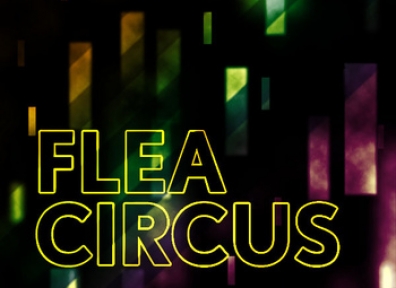 Local Reviews: Flea Circus