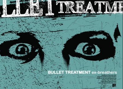 Review: Bullet Treatment – Ex-Breathers