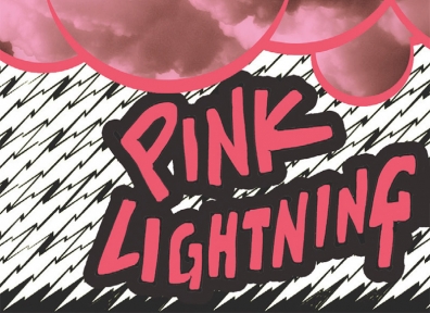 Pink Lightning Strikes Again