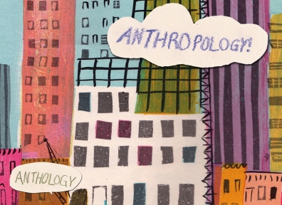 Local Review: Anthropology – Anthology