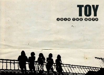 Review: TOY – Join the Dots