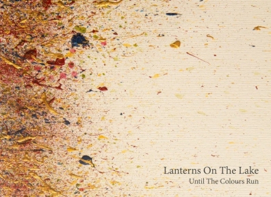 Review: Lanterns on the Lake – Until the Colours Run