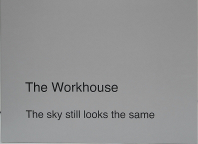 Review: The Workhouse – The sky still looks the same
