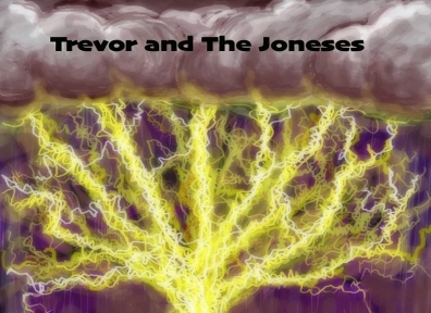 Review: Trevor and the Joneses – There Was Lightning