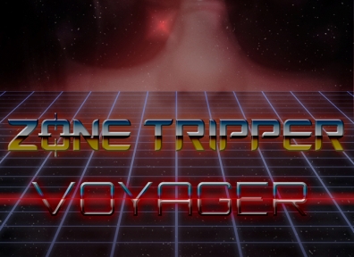 Review: Zone Tripper – Voyager
