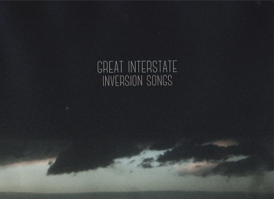 Local Review: Great Interstate – Inversion Songs