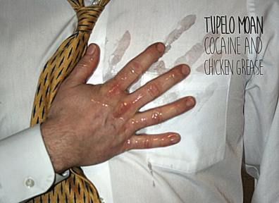 Local Review: Tupelo Moan – Cocaine and Chicken Grease