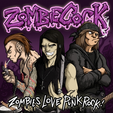 Local Review: Zombie Cock – Zombies Love Punk Rock