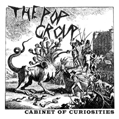 Review: The Pop Group – We Are Time / Cabinet Of Curiosities