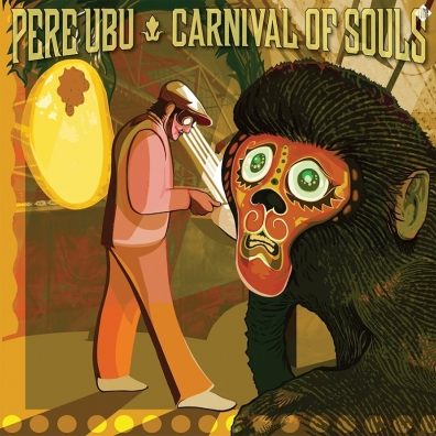 Review: Pere Ubu – Carnival Of Souls