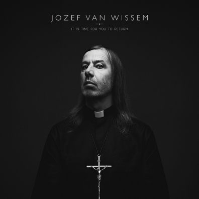Review: Jozef Van Wissem – It Is Time For You to Return