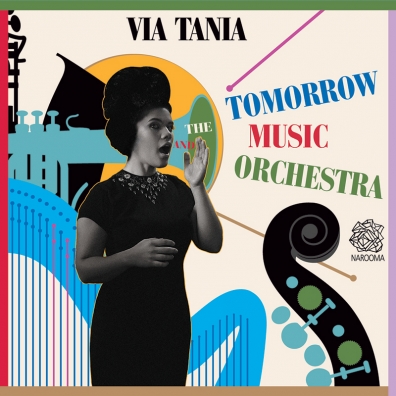 Review: Via Tania – Via Tania and the Tomorrow Music Orchestra