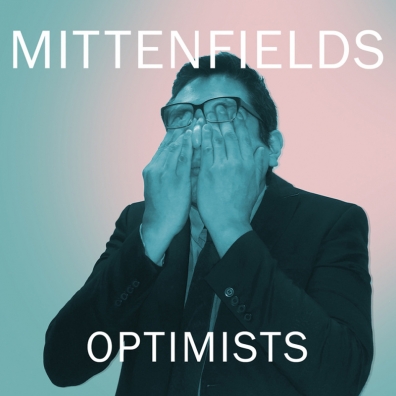Review: Mittenfields – Optimists