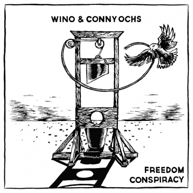 Review: Wino & Conny Ochs – Freedom Conspiracy