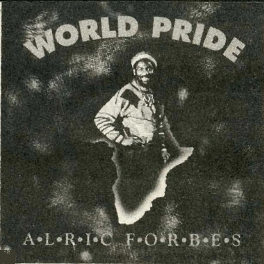 Alric Forbes - World Pride, Record Reviews: August 1993 