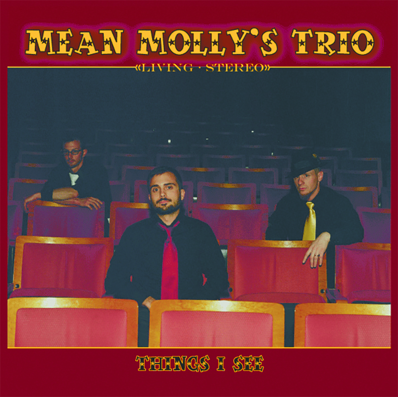 Local Review: Mean Molly’s Trio – Things I See