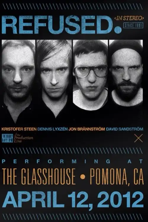 Poetry Written in Gasoline: Refused @ The Glass House 04.12