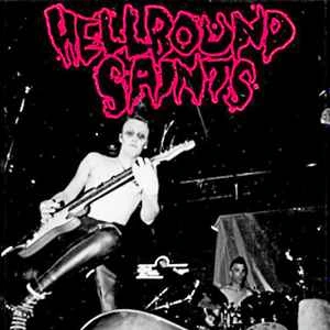 Album cover for Hellround Saints