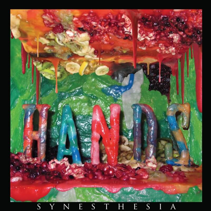 Reviews: Hands – Synesthesia