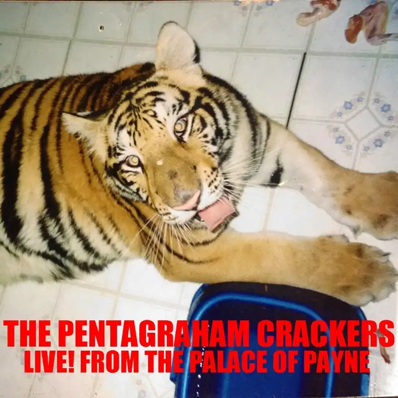 Local Review: Pentagraham Crackers – Live! From the Palace of Payne