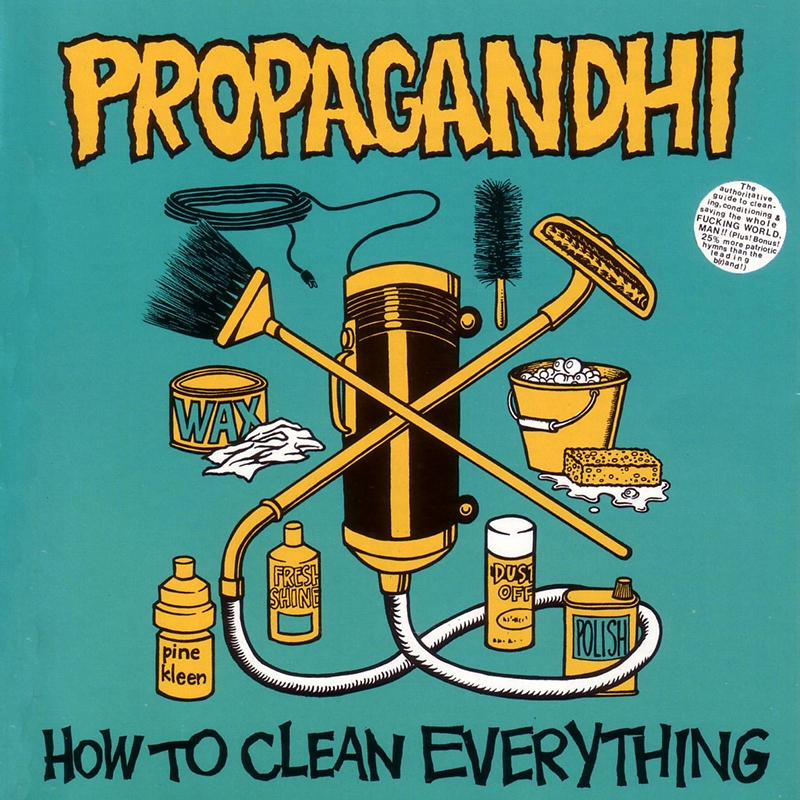 Review: Propagandhi – How To Clean Everything (20th Anniversary Edition)