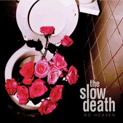 Album cover art for No Heaven by The Slow Death.
