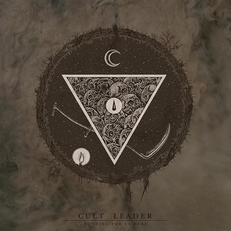 Cult Leader – Nothing For Us Here