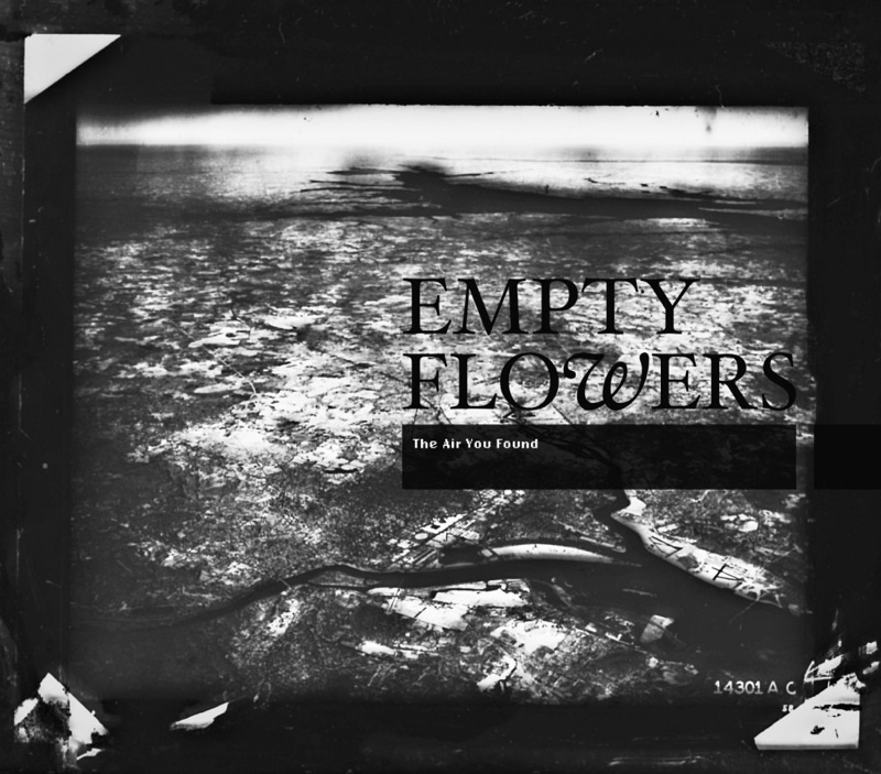 Empty Flowers - The Air You Found album artwork