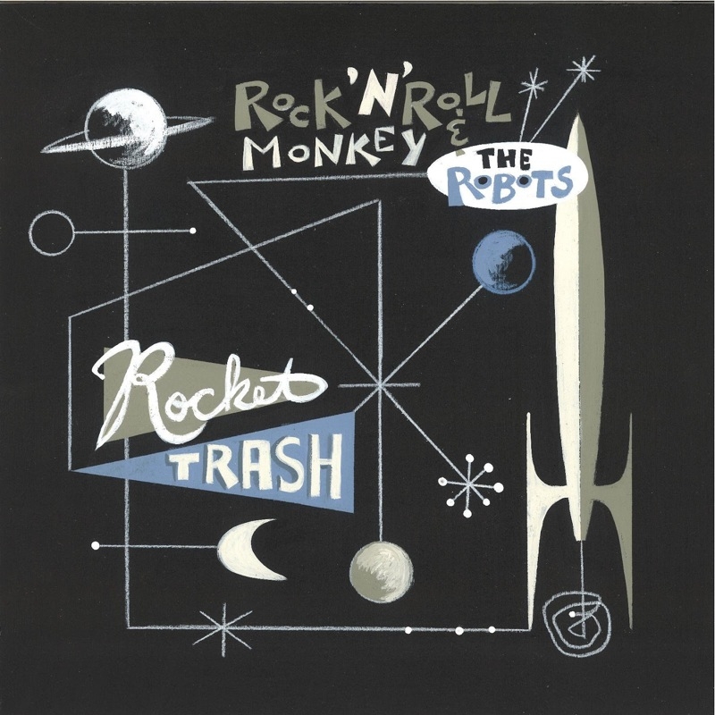 Review: Rock n’ Roll Monkey & the Robots – Rocket Trash/ Strings & Traps LP