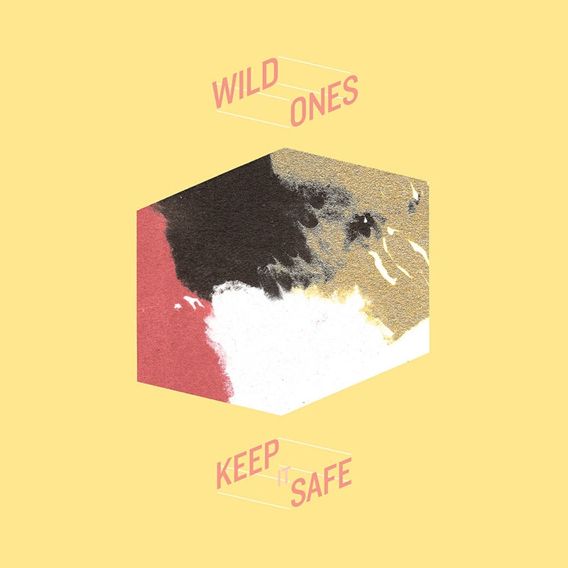 Wild Ones - Keep It Safe album artwork