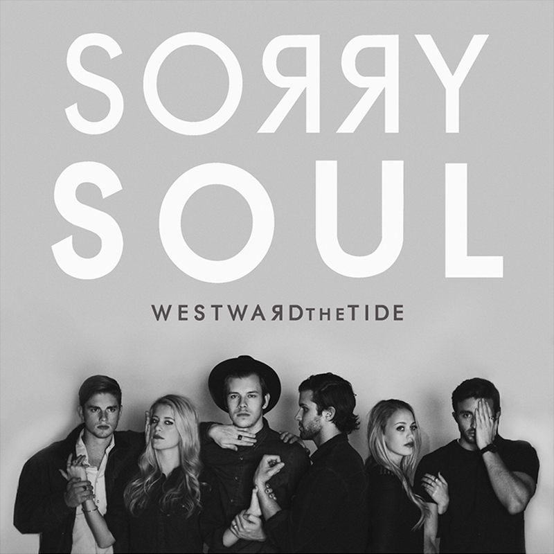 Westward The Tide - Sorry Soul album artwork