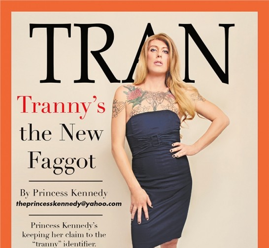 Princess Kennedy: Tranny’s Now a Slur