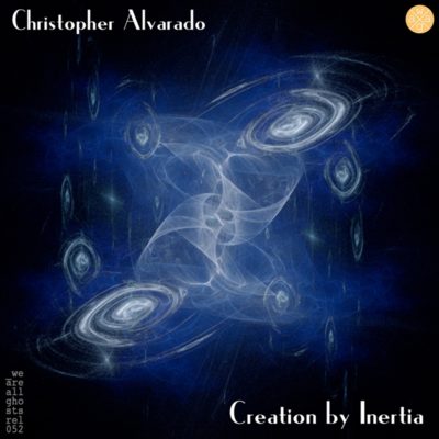 Christopher Alvarado - Creation By Inertia album artwork