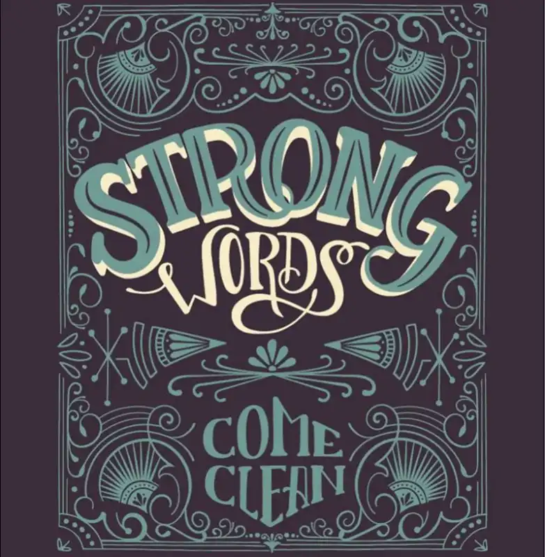 Local Review: Strong Words – Come Clean