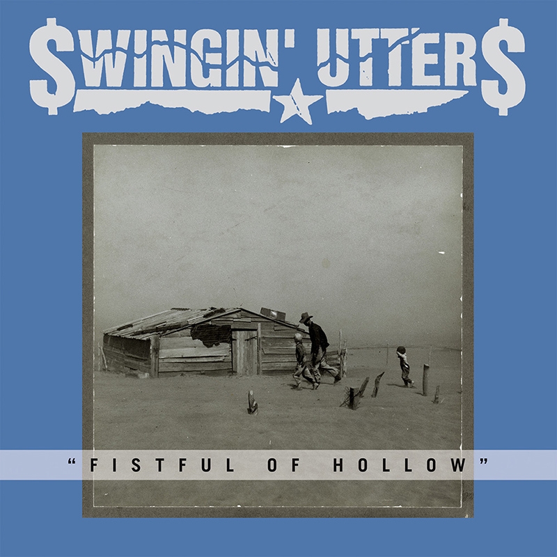 Swingin' Utters - Fistful of Hollow album artwork