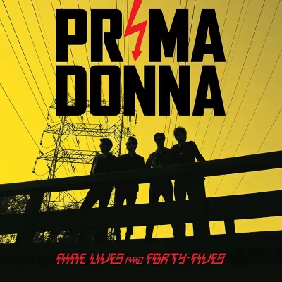 Album artwork for Nine Lives and Forty Fives by Prima Donna.