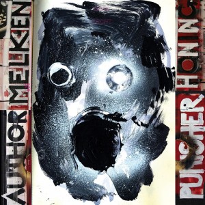 Author and Punisher - Melk en Honing album artwork