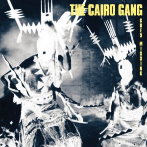 the cairo gang goes missing album cover