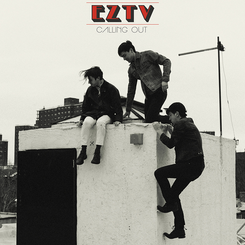 Review: EZTV – Calling Out