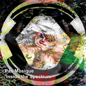 Pas Musique - Inside Spectrum album cover