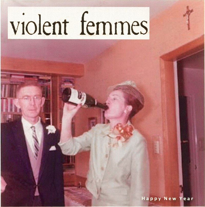 Review: Violent Femmes – Happy New Year EP