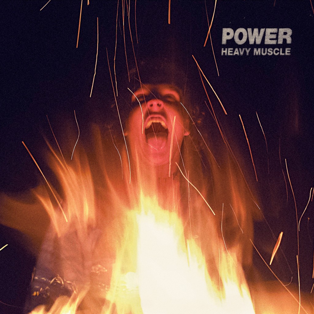 Review: Power – Heavy Muscle